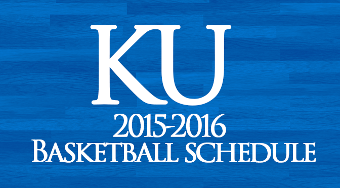 2015/16 Kansas Basketball Schedule Released - Kansas Jayhawks Tickets